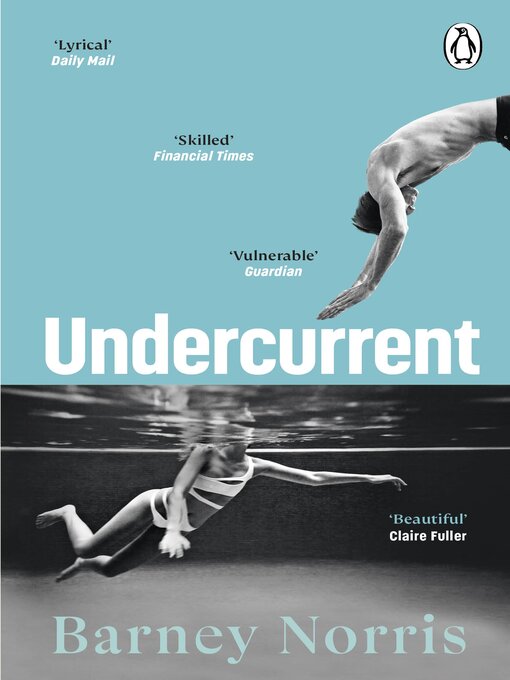 Title details for Undercurrent by Barney Norris - Wait list